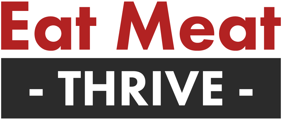 Eat Meat Thrive